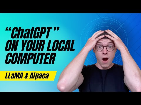 LLaMA &amp; Alpaca: &ldquo;ChatGPT&rdquo; On Your Local Computer 🤯 |  Tutorial