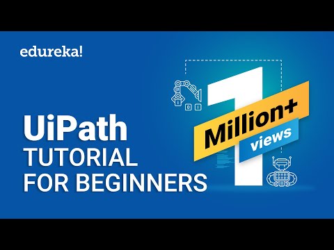 UiPath Tutorial For Beginners | RPA Tutorial For Beginners | UiPath Training Online | Edureka