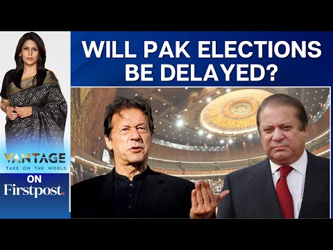 Will Security Concerns Postpone Pakistan's National Elections? | Vantage with Palki Sharma