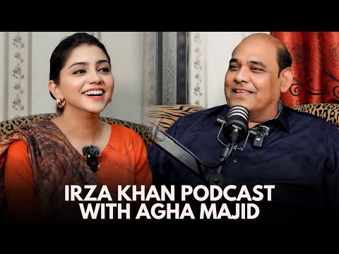 Irza Khan Podcast with Agha Majid 