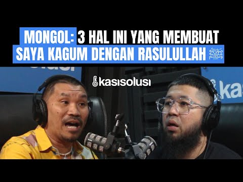 MONGOL: SAYA SUDAH 2X BACA AL QURAN SAMPAI HABIS, DAN AYAT INI MERUBAH PANDANGAN SAYA TENTANG ISLAM