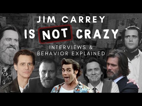 Jim Carrey is NOT CRAZY - Interviews &amp; Behavior Explained