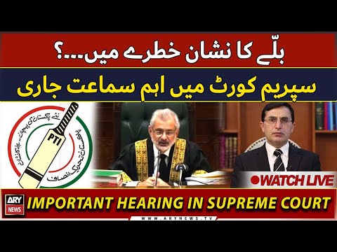 🔴LIVE | Supreme Court Live Hearing on PTI's Bat Symbol desision (Part-II)  ARY News LIVE