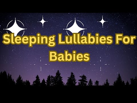 Amazing Lullaby for Babies--Lullabies for Babies to Go to Sleep--20 Mins