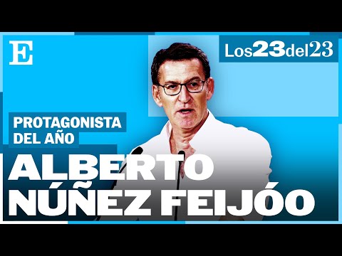 RESUMEN DEL A&Ntilde;O 2023 | Feij&oacute;o: de ganar las elecciones a liderar la oposici&oacute;n en Espa&ntilde;a | EL PAIS