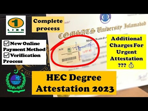 HEC Urgent Degree Attestation Process 2023 I How to Attest Degree From HEC? I Complete Process I