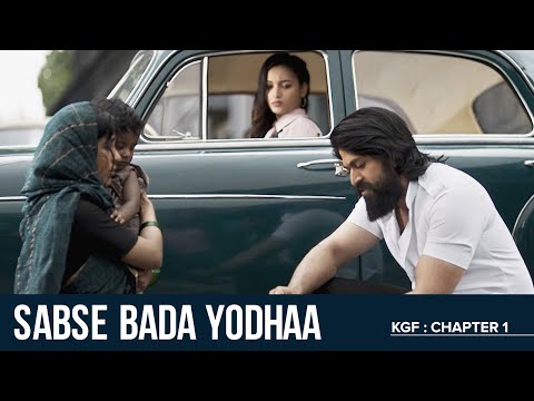 Sabse Bada Yodhaa | KGF Chapter 1 | Yash | Srinidhi Shetty | Prashanth Neel