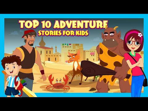 Top 10 Adventure Stories for Kids | Learning Lessons for Kids | Tia &amp; Tofu | Bedtime Kids Stories