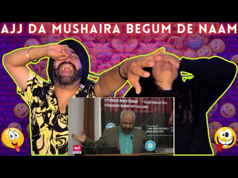 PUNJABI REACTION ON FUNNY POETRY- KHALID MASOOD SAAB l MAZEDAAR SHAYARI l HASNA ZARURI HAI :D