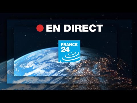 FRANCE 24 &ndash; EN DIRECT &ndash; Info et actualit&eacute;s internationales en continu 24h/24