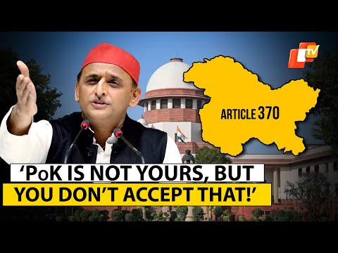 What Has BJP Done For Security Of Borders &amp; PoK Issue: Akhilesh Yadav After SC&rsquo;s Article 370 Verdict