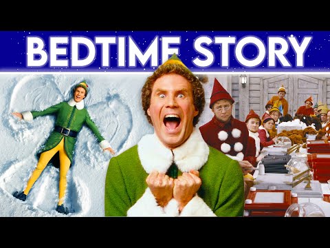 Elf - Bedtime Story