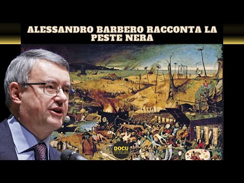 ALESSANDRO BARBERO RACCONTA LA PESTE NERA - PODCAST