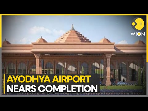 Ayodhya International Airport ready for inauguration on December 30th | WION