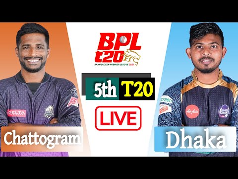 BPL LIVE 2024 |  Chattogram vs Dhaka 5th Match Score | বিপিএল লাইভ  | LIVE CRICKET MATCH TODAY |