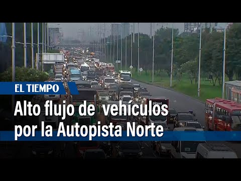 Plan &Eacute;xodo de fin de a&ntilde;o: Congesti&oacute;n vial en la&nbsp;Autopista Norte |&nbsp;El Tiempo