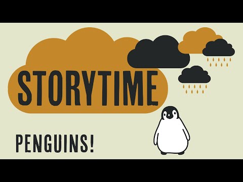 Storytime Short: Penguins!