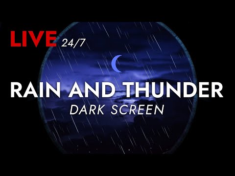 🔴 Rain and Thunder Sounds 24/7 - Dark Screen | Thunderstorm for Sleeping - Pure Relaxing Vibes