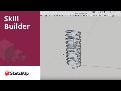 SketchUp Skill Builder: Modeling a Spring