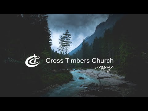 Cross Timbers Message 11/5/23