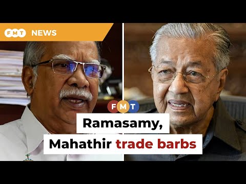 Ramasamy, Dr M trade &lsquo;racist&rsquo; barbs over &lsquo;pointless&rsquo; meet up with unity minister