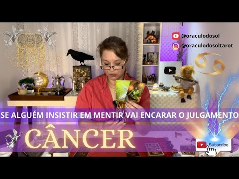 ♋️ C&Acirc;NCER*🔥 SE ALGU&Eacute;M INSISTIR EM MENTIR VAI ENCARAR O JULGAMENTO‼️