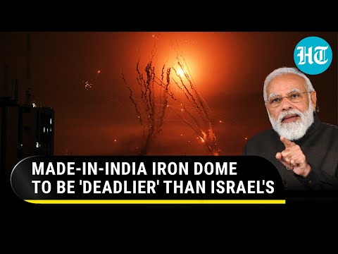 India Making Its Own Iron Dome, More Lethal Than Israel, Amid Threats From Pak &amp; China | Report