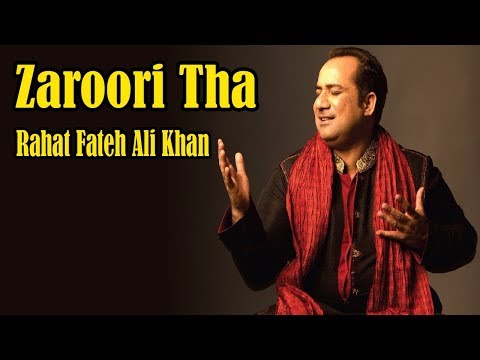 Zaroori Tha - Rahat Fateh Ali Khan - Virsa Heritage Revived