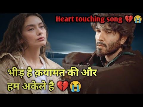 Zindagi ke rahon me 💔😭 || Heart touching song 😢