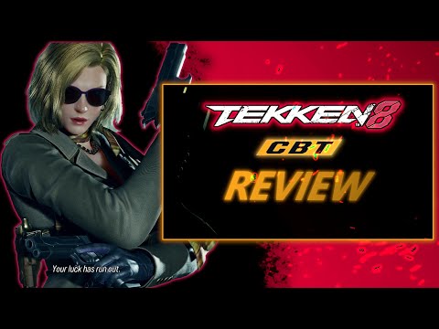 My Review For Tekken 8 CBT