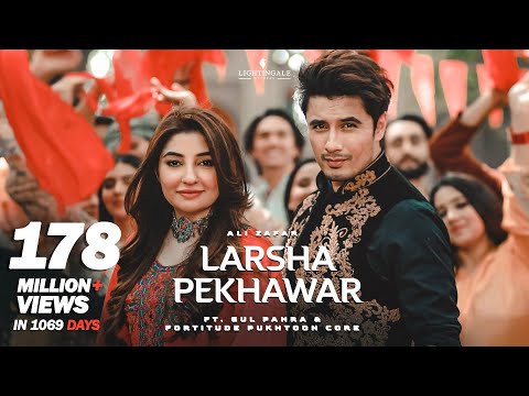 Larsha Pekhawar | Ali Zafar ft. Gul Panra &amp; Fortitude Pukhtoon Core | Pashto Song