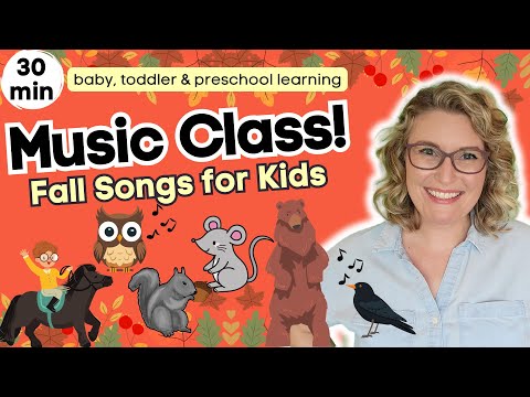 Fall Songs &amp; Rhymes for Kids | 30 Min Music Class | Baby, Toddler &amp; Preschool Learning