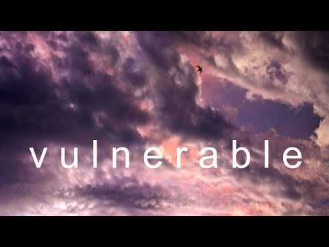 A Christian poem &quot;Vulnerable&quot;