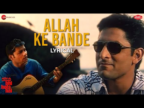 Allah Ke Bande - Lyrical | Waisa Bhi Hota Hai - II | Arshad Warsi | Kailash Kher | Vishal-Shekhar