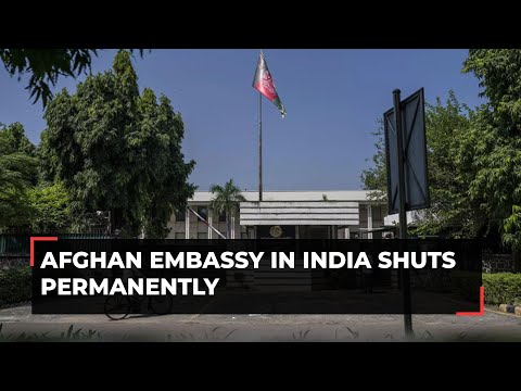 Afghanistan Embassy announces its permanent closure in New Delhi