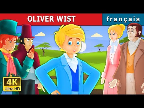 OLIVER WIST | Oliver Twist Story in French  | Contes De F&eacute;es Fran&ccedil;ais | 