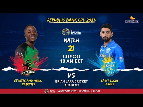 LIVE | Saint Lucia Kings vs St Kitts &amp; Nevis Patriots | CPL 2023