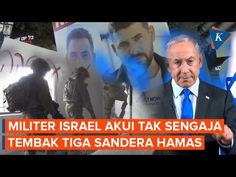 Respons Netanyahu Tentaranya Tak Sengaja Bunuh Tiga Sandera Asal Israel