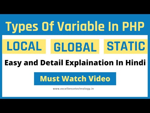 Type of Variables in PHP. LOCAL , GLOBAL and STATIC Variable in PHP. | Excellence Technology