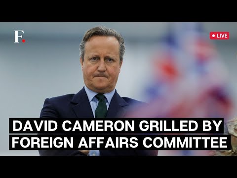 LIVE: British Foreign Secretary David Cameron Faces Scrutiny by UK's Foreign Affairs Committee