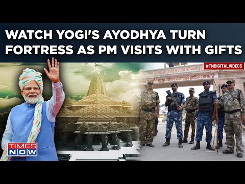 Ayodhya&rsquo;s Ram Mandir Rises|Watch How Yogi's Temple Town Turned Fortress As PM Modi Visits With Gifts