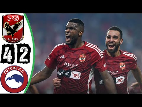 الاهلى وفيوتشر&quot; ملخص مباراة الاهلى وفيوتشر 2/4 &quot; اهداف الاهلى وفيوتشر اليوم 2/4 + هدف مودبست  القاتل