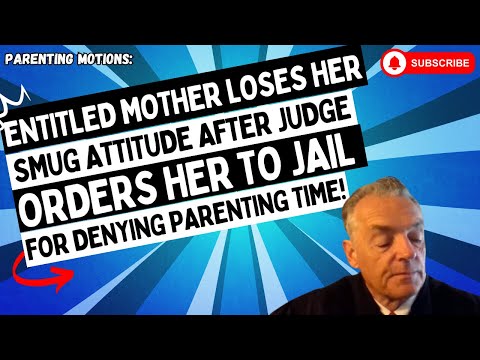 Entitled Mother Loses Her SMUG Attitude After Judge Orders Her To JAIL For Denying Parenting Time!