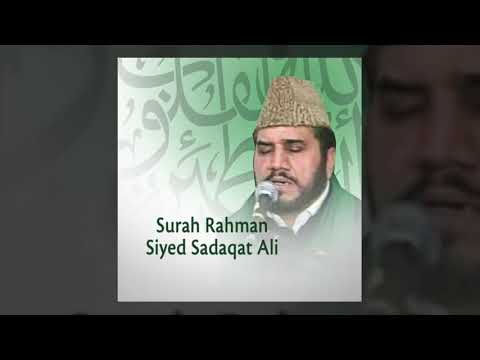 Sadaqat Ali   Surah Rahman   Heart Trembling Quran Recitation