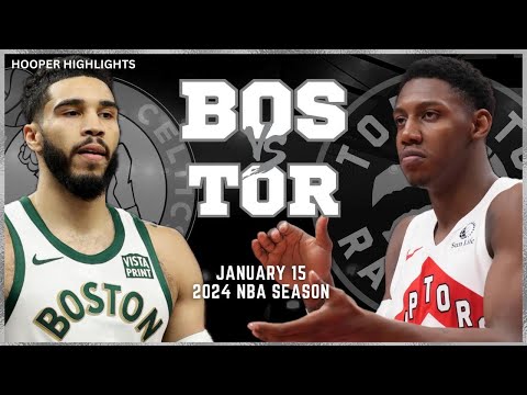 Boston Celtics vs Toronto Raptors Full Game Highlights | Jan 15 | 2024 NBA Season