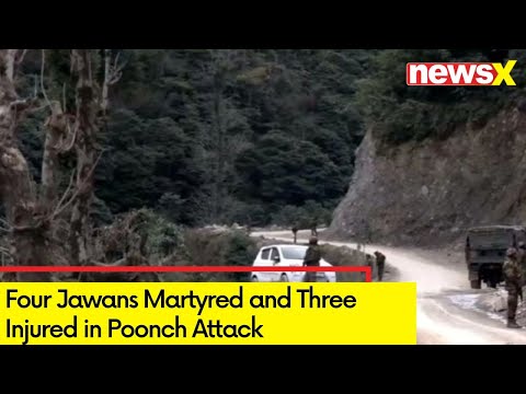 Four Jawans Martyred | Three Injured | Poonch Attack | NewsX