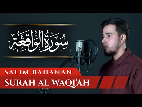 SALIM BAHANAN || SURAT AL WAQI'AH