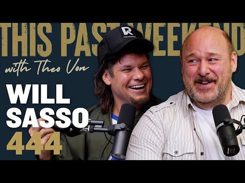 Will Sasso | This Past Weekend w/ Theo Von 