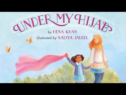 ? Under My Hijab - Children&rsquo;s Islamic Read Aloud - Interactive Story Time