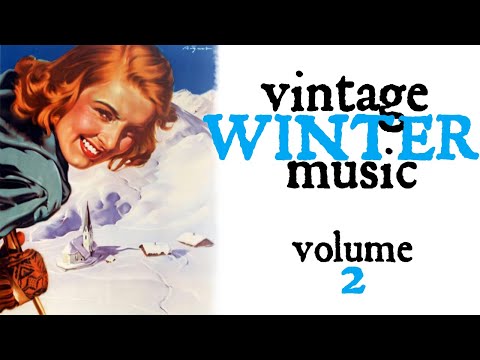 Vintage Winter Music - Volume 2